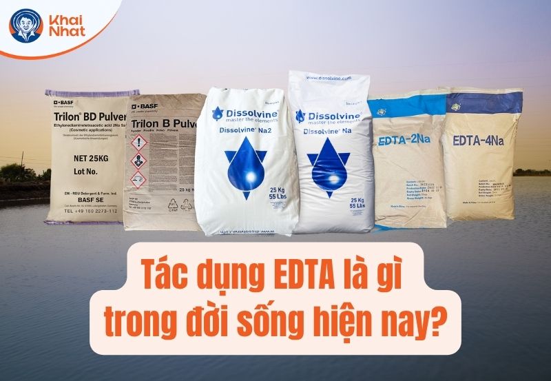 EDTA có tác dụng gì?