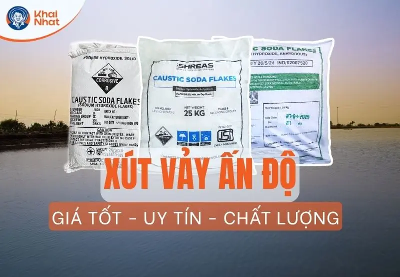 Xút vảy ấn độ giá rẻ, uy tín, chất lượng