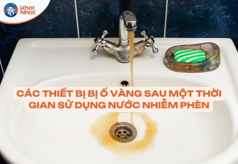 Nhận biết các thiết bị nhiễm phèn bằng mắt thường