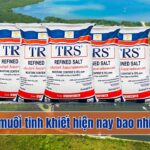 Giá muối tinh khiết hiện nay là bao nhiêu? Mua ở đâu uy tín?