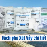 Hướng dẫn cách pjha xút vảy chi tiết