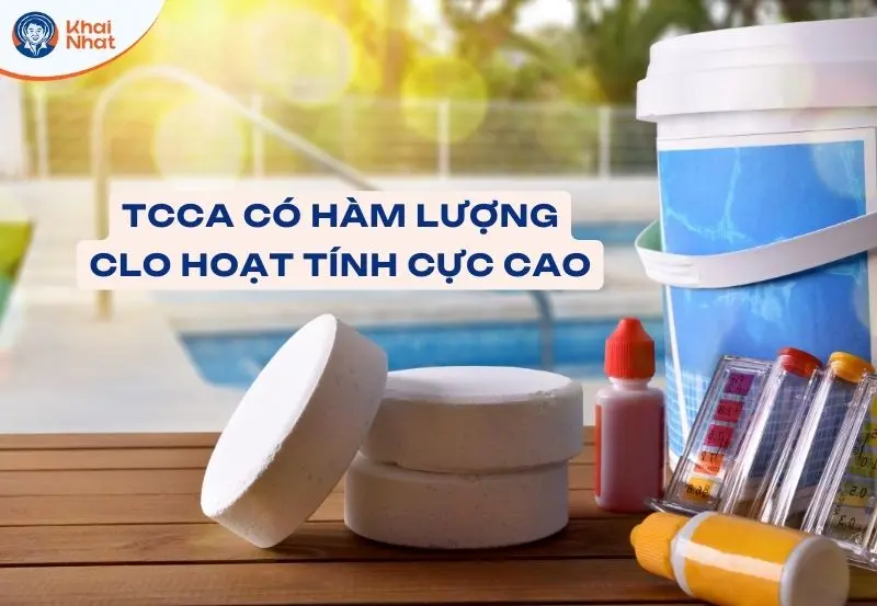TCCA có hàm lượng clo lên đến 90%